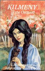 Kilmeny of the Orchard