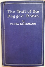 The Trail of the Ragged Robin